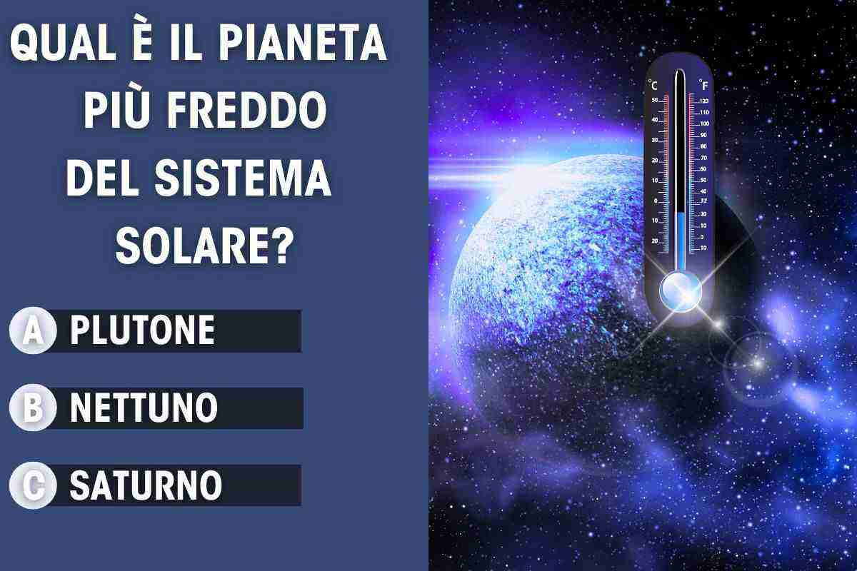 qual è il pianeta più freddo del sistema solare?